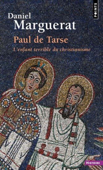 Image de Paul de Tarse : l'enfant terrible du christianisme