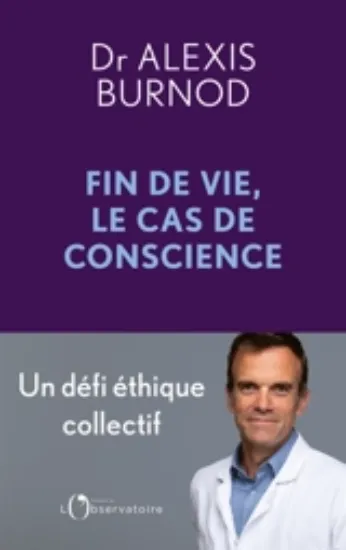 Image de Fin de vie, le cas de conscience : un défi éthique collectif