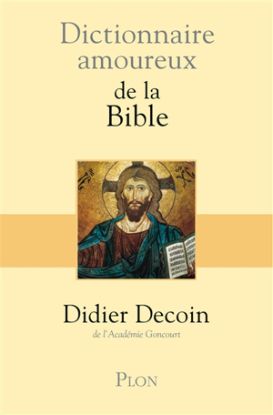 Image de Dictionnaire amoureux de la Bible