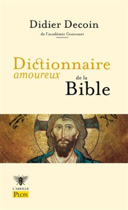 Image de Dictionnaire amoureux de la Bible