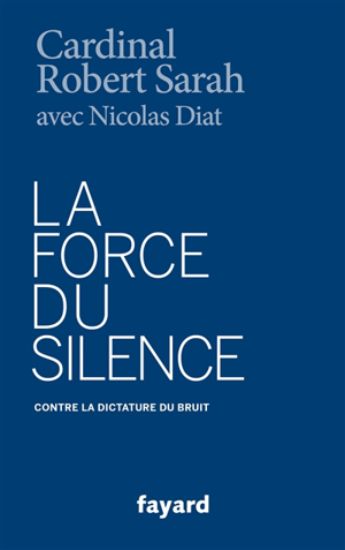 Image de La force du silence : contre la dictature du bruit