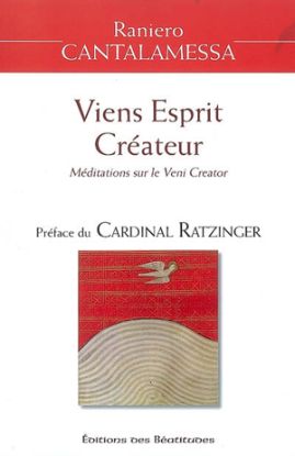 Image de Viens Esprit créateur : méditations sur le Veni creator