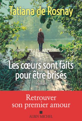 Image de Les coeurs sont faits pour être brisés