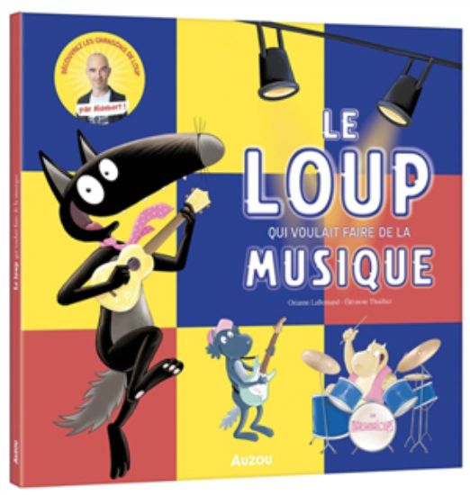 Image de Le loup qui voulait faire de la musique