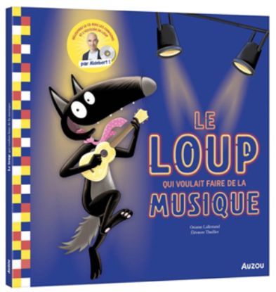Image de Le loup qui voulait faire de la musique