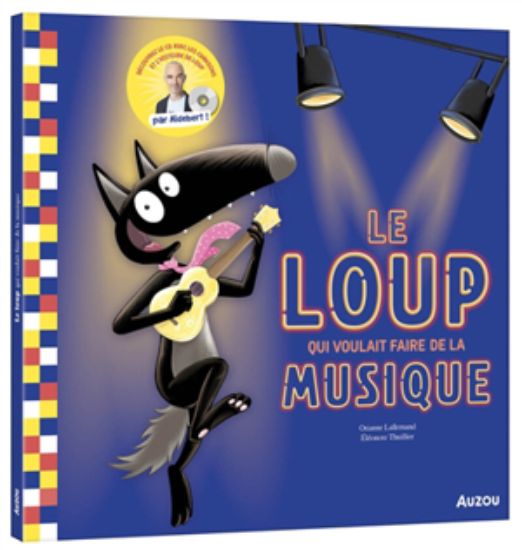 Image de Le loup qui voulait faire de la musique