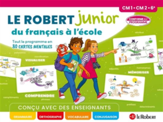 Image de Le Robert junior du français à l'école : tout le programme en 80 cartes mentales : CM1, CM2, 6e, conforme au programme