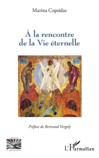 Image de A la rencontre de la vie éternelle