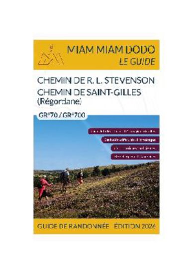 Image de Chemin de R.L. Stevenson, chemin de Saint-Gilles (Régordane) : GR 70, GR 700 : du Velay au Midi à travers les Cévennes