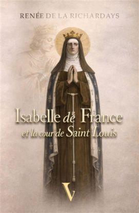 Image de Isabelle de France et la cour de Saint Louis