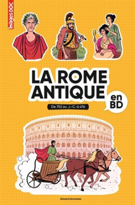 Image de La Rome antique en BD : de 753 av. J.-C. à 476
