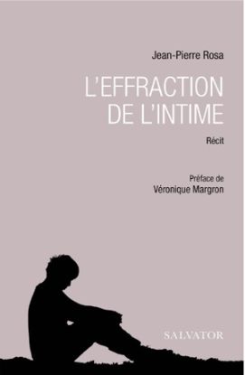 Image de L'effraction de l'intime : récit