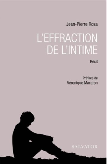 Image de L'effraction de l'intime : récit