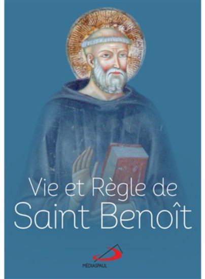 Image de Vie et règle de saint Benoît
