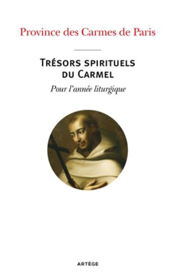 Image de Trésors spirituels du Carmel : pour l'année liturgique