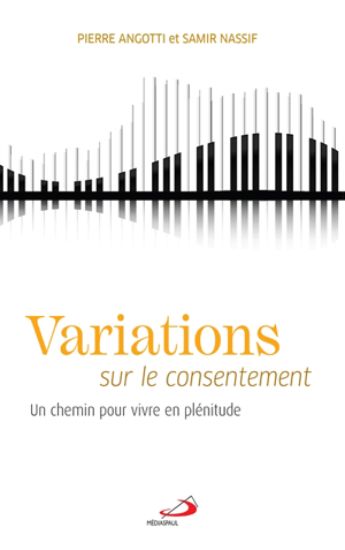Image de Variations sur le consentement : un chemin pour vivre en plénitude