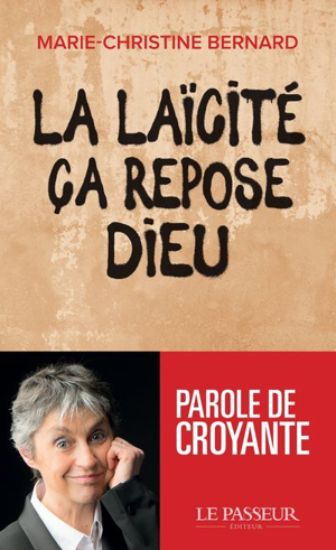 Image de La laïcité, ça repose Dieu