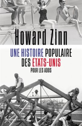Image de Une histoire populaire des Etats-Unis pour les ados