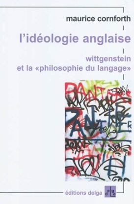 Image de L'idéologie anglaise. Wittgenstein et la philosophie du langage