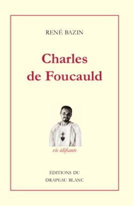 Image de Charles de Foucauld : explorateur du Maroc, ermite au Sahara