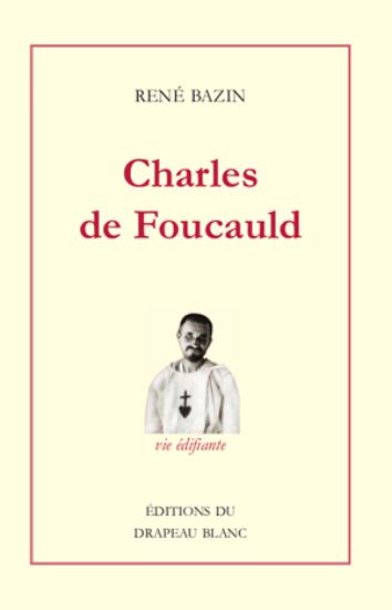Image de Charles de Foucauld : explorateur du Maroc, ermite au Sahara