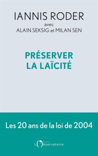 Image de Préserver la laïcité : les 20 ans de la loi de 2004