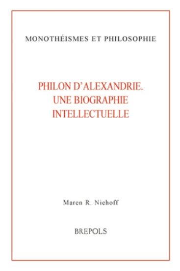 Image de Philon d'Alexandrie : une biographie intellectuelle
