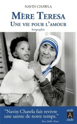 Image de Mère Teresa : une vie pour l'amour