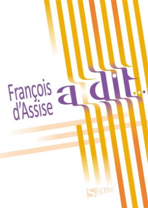 Image de François d'Assise a dit