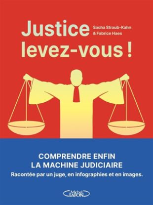 Image de Justice : levez-vous !
